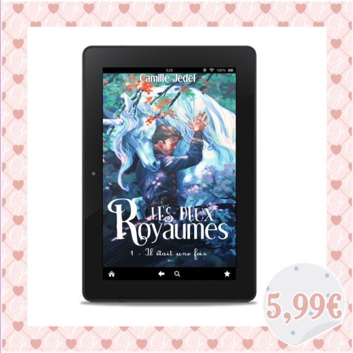 Les deux royaumes - Il était une fois — Tome 1 (Format EPUB)